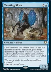 Taunting Sliver