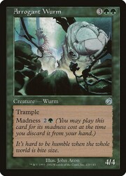 Arrogant Wurm