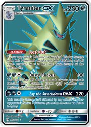 Tyranitar GX [Lost Out | Dusty Ruckus | Lay the Smackdown GX]