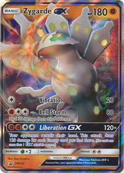 Zygarde GX [Vibration | Cell Storm | Liberation GX]