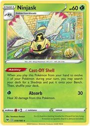 Ninjask [Cast-Off Shell | Absorb]