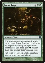 Cobra Trap