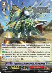 Destruction Dragon, Squallrex