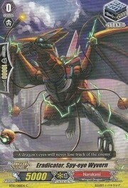 Eradicator, Spy-eye Wyvern [G Format]