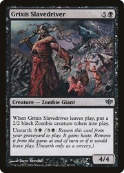 Grixis Slavedriver