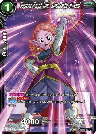 Supreme Kai of Time, Final Battle at Hand Card Front