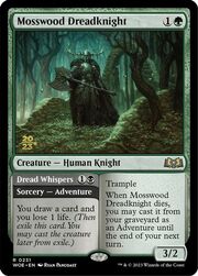 Mosswood Dreadknight // Sussurro Terrificante