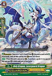 Holy Dragon, Laserguard Dragon