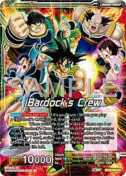 Bardock's Crew // Bardock, Inherited Will