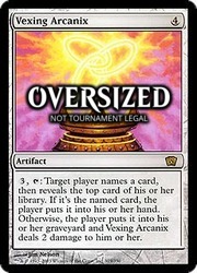 Vexing Arcanix (Oversized)