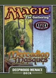 Mercadian Masques: Deepwood Menace Theme Deck