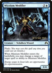 Mizzium Meddler